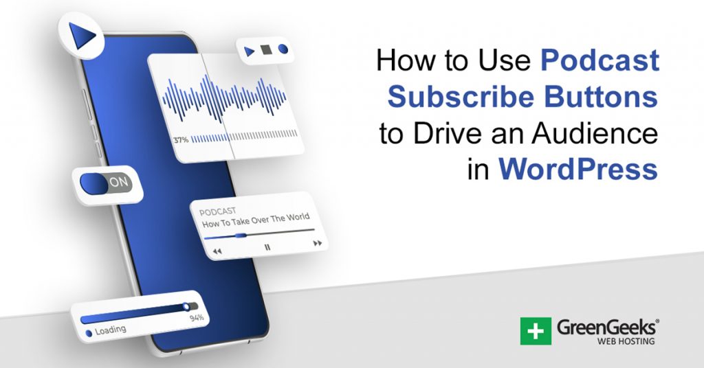 Podcast Subscribe Buttons WordPress