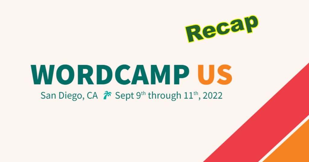 WordCamp US Recap